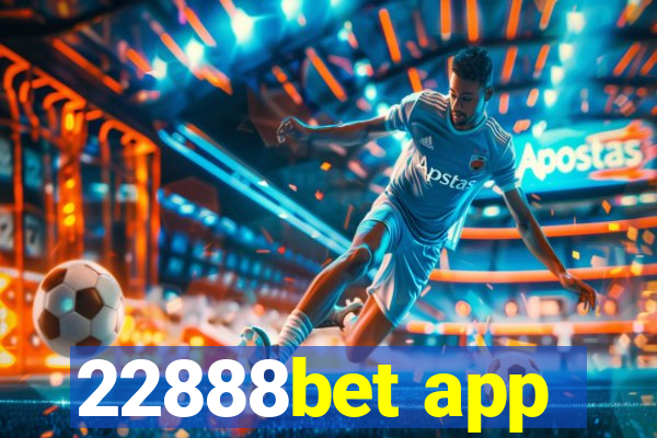 22888bet app